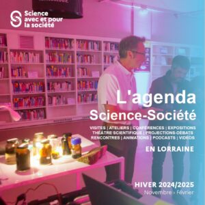 L&#039;agenda Science-Société Hiver 2024-2025 est disponible