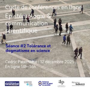 Cycle épistémologie et communication scientifique 2025 #2 : Tolérance et dogmatisme en science
