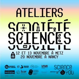 Des ateliers sciences et soci&eacute;t&eacute; dans le cadre des rendez-vous Science&amp;You !