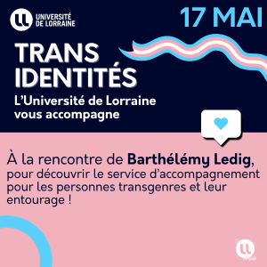 [17 mai] &Eacute;change avec Barth&eacute;lemy Ledig sur l&rsquo;accompagnement des personnes transgenres et leur entourage ! 
