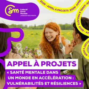 Appel &agrave; projets – Collectif Sant&eacute; Mentale