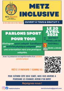Metz Inclusive : &laquo;&nbsp;Parlons Sport pour Tous&nbsp;&raquo;