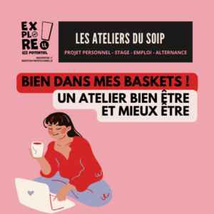 [Les ateliers du SOIP] Bien dans mes baskets 