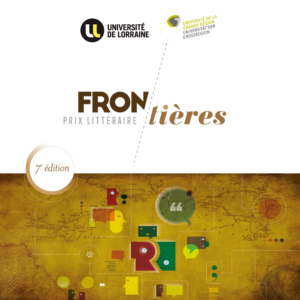 Prix littéraire Frontières : la 7e édition est lancée, le concours de nouvelles s’ouvre aux universités françaises