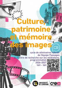 [S&eacute;minaire Culture, patrimoine et m&eacute;moire des images] Images de sciences &agrave; la t&eacute;l&eacute;vision : clarifier ou obscurcir ?
