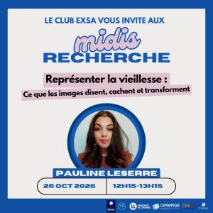 Les Midis de la Recherche #4 avec le club ORION EXSA