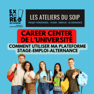 [Les ateliers du SOIP à distance] Career Center de l’université