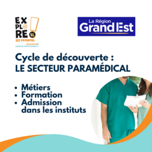 Cycle de découverte du secteur paramédical : métiers, formation, admission dans les instituts