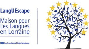 LangUEscape : développer une identité européenne sur les langues et les cultures avec les enseignantes et enseignants en Lorraine