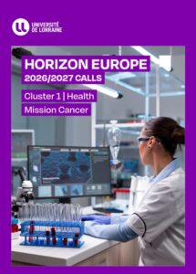 Identifier et promouvoir des expertises, cr&eacute;er des synergies avec des acteurs cl&eacute;s en Europe, faire &eacute;merger des projets europ&eacute;ens&nbsp;: un premier livret pour connecter les chercheurs lorrains !