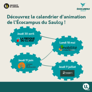 [&Eacute;cocampus] Une animation par mois sur le campus du Saulcy !