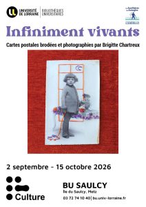 « Infiniment vivants », une expo en audiodescription à la BU du Saulcy