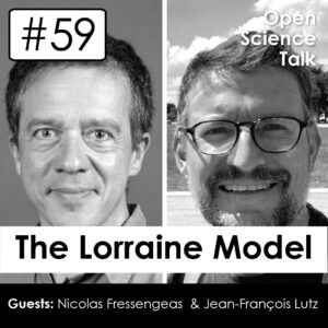 &quot;The Lorraine Model&quot; : la stratégie Science Ouverte du site lorrain sous forme de podcast