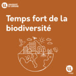 [Retour sur] Temps fort de la biodiversité