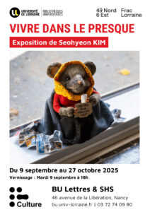 [Exposition] « Vivre dans le presque » à la BU Lettres &#038; SHS