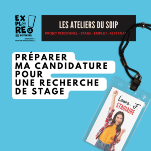 [Les ateliers du SOIP] Préparer ma candidature pour une recherche de stage