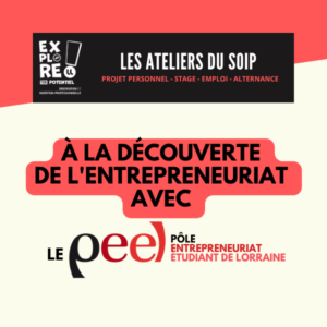 [Les ateliers du SOIP à distance] À la découverte de l&#039;entrepreneuriat avec le PEEL