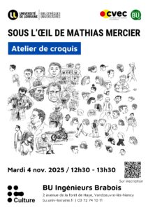 [Atelier] croquis « Sous l’œil de Mathias Mercier » à la BU ingénieurs Brabois