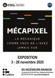[Expo] « MécaPixel » à la BU Ingénieurs Brabois