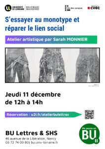 [Atelier] Monotype &#8211; Réparer le lien social à la BU Lettres &#038; SHS