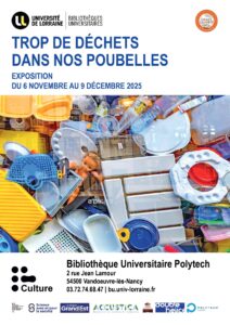 [Expo] “Trop de déchets dans nos poubelles” à la BU Ingénieurs Polytech Nancy