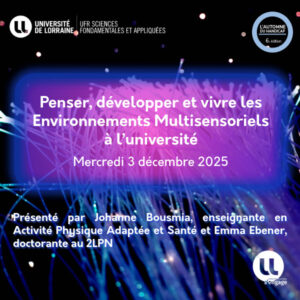 Événement de clôture de l’Automne du Handicap : penser, développer et vivre les Environnements Multisensoriels à l’université