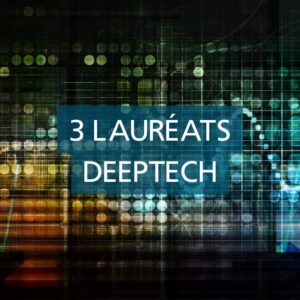Concours d’innovation 2025 : l’entrepreunariat deeptech lorrain à l’honneur avec 3 lauréats i-PhD et i-Lab accompagnés par la SATT Sayens et l’Incubateur Lorrain