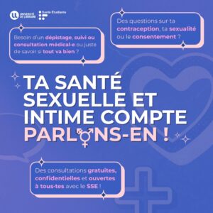 Ta santé sexuelle et intime compte, parlons-en ! Des consultations gratuites et accessibles au Service de Santé Étudiante