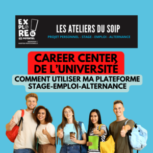 [Les ateliers du SOIP &agrave; distance] Career Center de l&rsquo;universit&eacute;