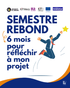 Semestre rebond &agrave; Metz et &agrave; Nancy