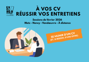 À VOS CV – RÉUSSIR VOS ENTRETIENS » : session de février en vue, sur vos campus ou à distance