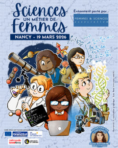 Sciences, un m&eacute;tier de femmes : une journ&eacute;e pour ouvrir le champ des possibles &agrave; Nancy