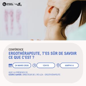 Conf&eacute;rence &laquo;&nbsp;Ergoth&eacute;rapeute, t&rsquo;es s&ucirc;r de savoir ce que c&rsquo;est ?&nbsp;&raquo; &agrave; l&rsquo;UFR STAPS de Nancy (24 mars 2026)