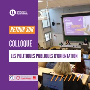 [Retour sur le colloque Les politiques publiques d&rsquo;orientation]