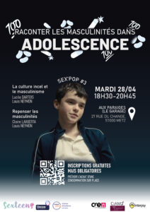 Sex&rsquo;pop #3 : Raconter les masculinit&eacute;s dans Adolescence