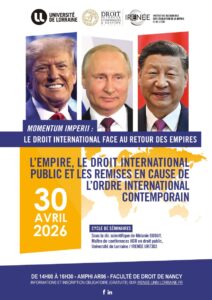 L&rsquo;empire, le droit international public et les remises en cause de l&rsquo;ordre international contemporain
