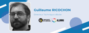 [Portrait Alumni PhD] Rencontre avec le Directeur technique de Biolie, Guillaume Ricochon