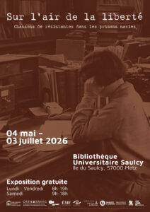 [Expo] &laquo; Sur l&rsquo;air de la libert&eacute; &raquo; &agrave; la BU du Saulcy