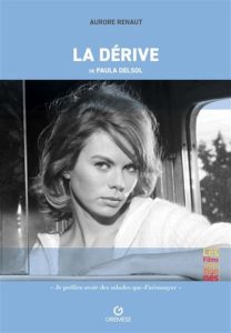 L’Université de Lorraine au Festival de Cannes : Aurore Renaut présente son livre-analyse du film La Dérive de Paula Delsol à Cannes Classics