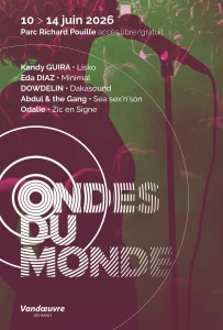 Festival Ondes du Monde : cinq jours de musiques et de découvertes à Vandœuvre