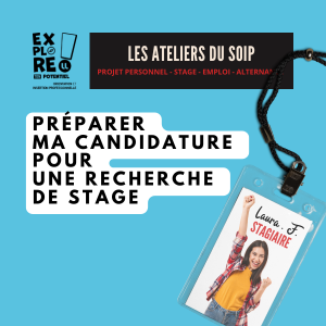 [Les ateliers du SOIP] Pr&eacute;parer ma candidature pour une recherche de stage