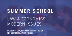 Summer School &laquo;&nbsp;Law and Economics : Modern Issues&nbsp;&raquo; 2026
