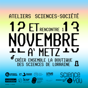 [Ateliers] Cr&eacute;er ensemble la boutique des sciences de Lorraine