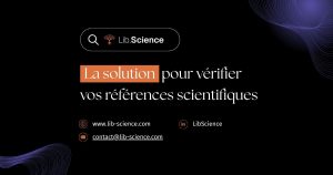 LibScience, un outil de v&eacute;rification automatique des r&eacute;f&eacute;rences scientifiques
