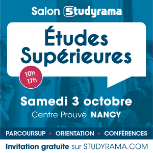 Salon Studyrama des Grandes &Eacute;coles et &Eacute;tudes Sup&eacute;rieures de Nancy