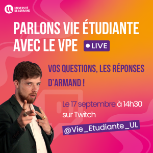 [Live Twitch] Parlons vie &eacute;tudiante avec le Vice-Pr&eacute;sident &Eacute;tudiant