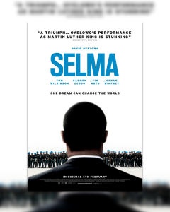 Projection : Selma (2014) d&rsquo;Ava DuVernay