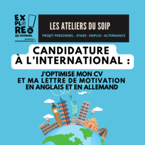 [Les ateliers du SOIP &agrave; distance] Candidature &agrave; l&rsquo;international : j&rsquo;optimise mon CV et ma lettre de motivation en anglais et en allemand