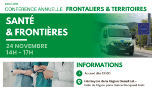 [Conf&eacute;rence] Sant&eacute; et territoires transfrontaliers : quels enjeux pour le Grand Est ?